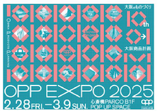 心斎橋PARCOにて開催の『OPP EXPO2025』に出展しました